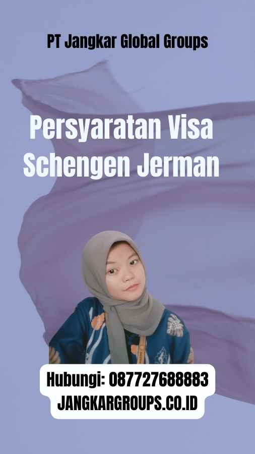 Visa Schengen Jerman Berapa Lama Jangkar Global Groups