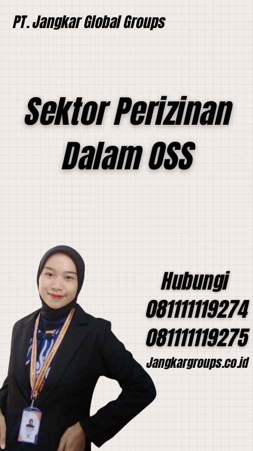 Sektor Perizinan Dalam Oss Jangkar Global Groups