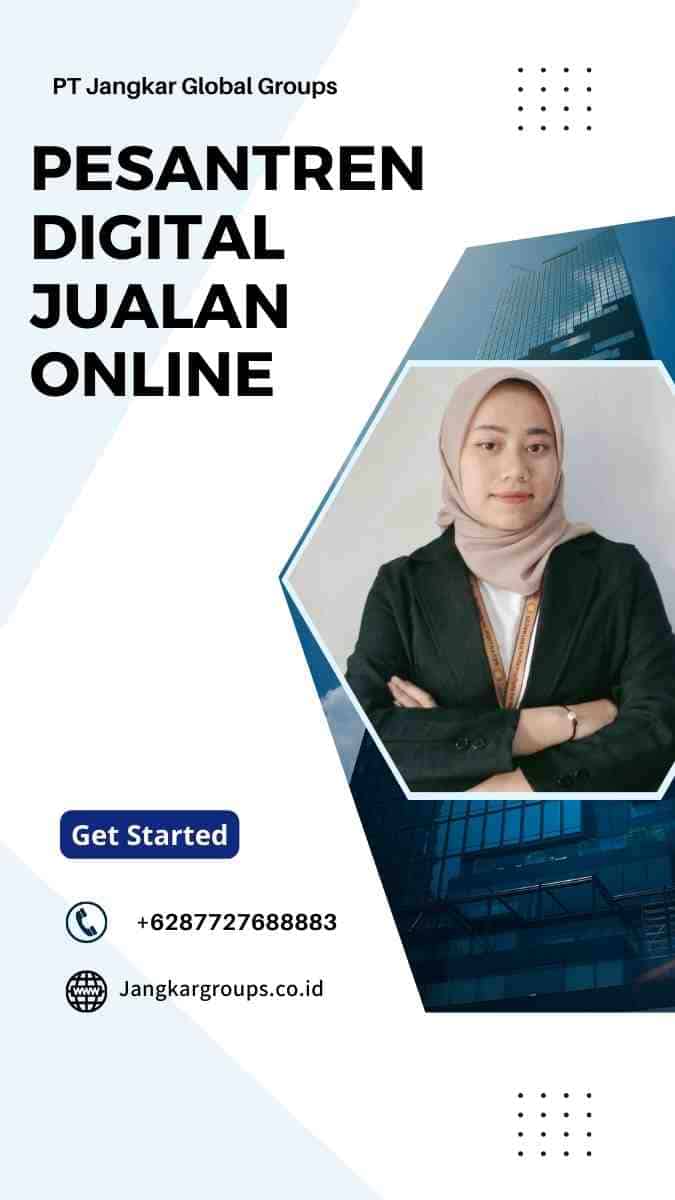 Pesantren Digital Jualan Online Terapkan Bisnis Digital Jangkar