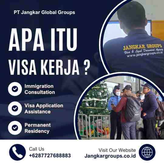 Apa Itu Visa Kerja