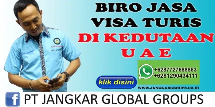 BIRO JASA VISA TURIS DI KEDUTAAN UAE