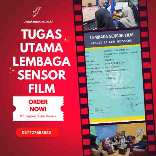 Tugas Utama Lembaga Sensor Film