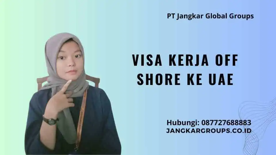 Visa Kerja Offshore ke UAE