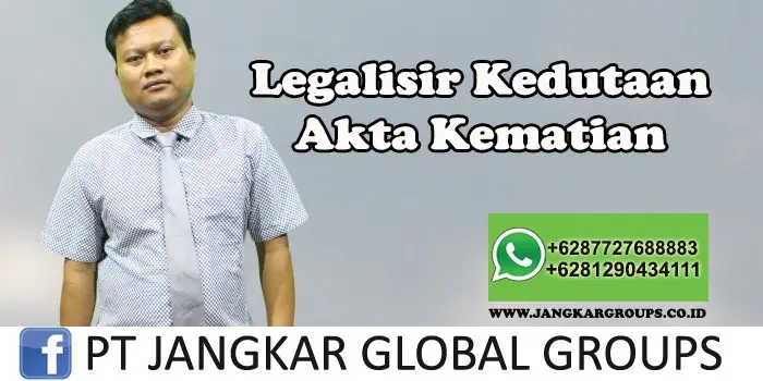 Legalisir Kedutaan Akta Kematian