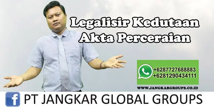 Legalisir Kedutaan Akta Perceraian