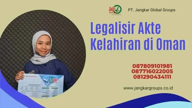 Legalisir Akte Kelahiran di Oman