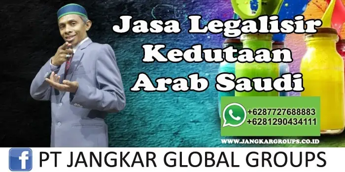 Jasa Legalisir Kedutaan Arab Saudi