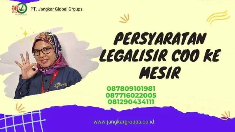 PERSYARATAN LEGALISIR COO KE MESIR