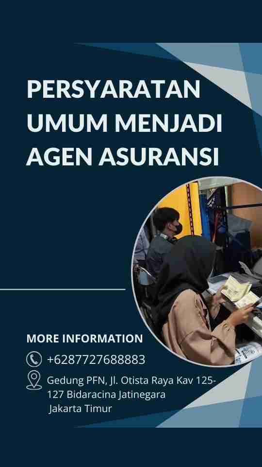 Persyaratan Umum Menjadi Agen Asuransi