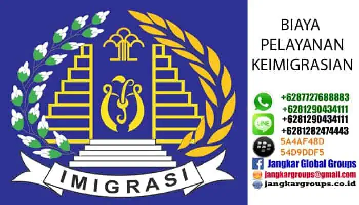 biaya pelayanan keimigrasian