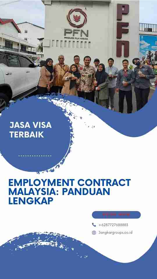 EMPLOYMENT CONTRACT MALAYSIA: Panduan Lengkap