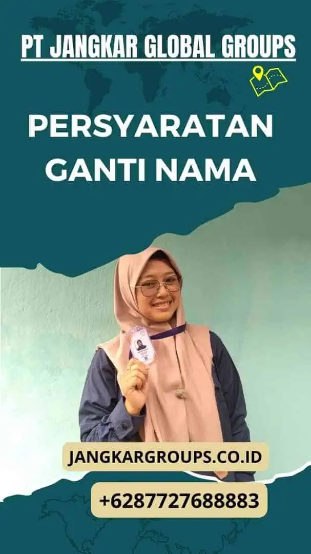 PERSYARATAN GANTI NAMA