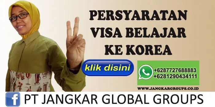 persyaratan visa belajar ke korea