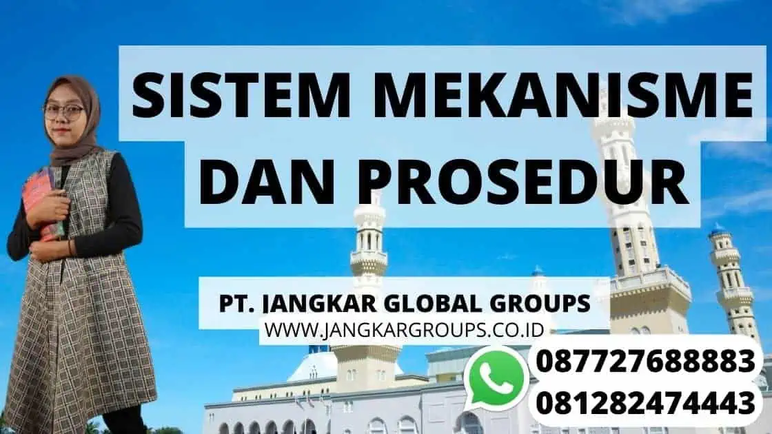 SISTEM MEKANISME DAN PROSEDUR