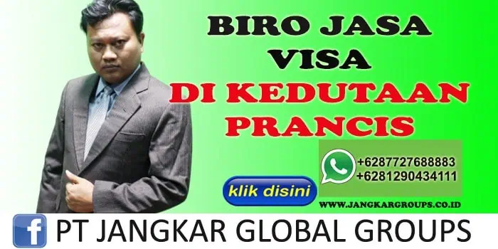 BIRO JASA VISA DI KEDUTAAN PRANCIS