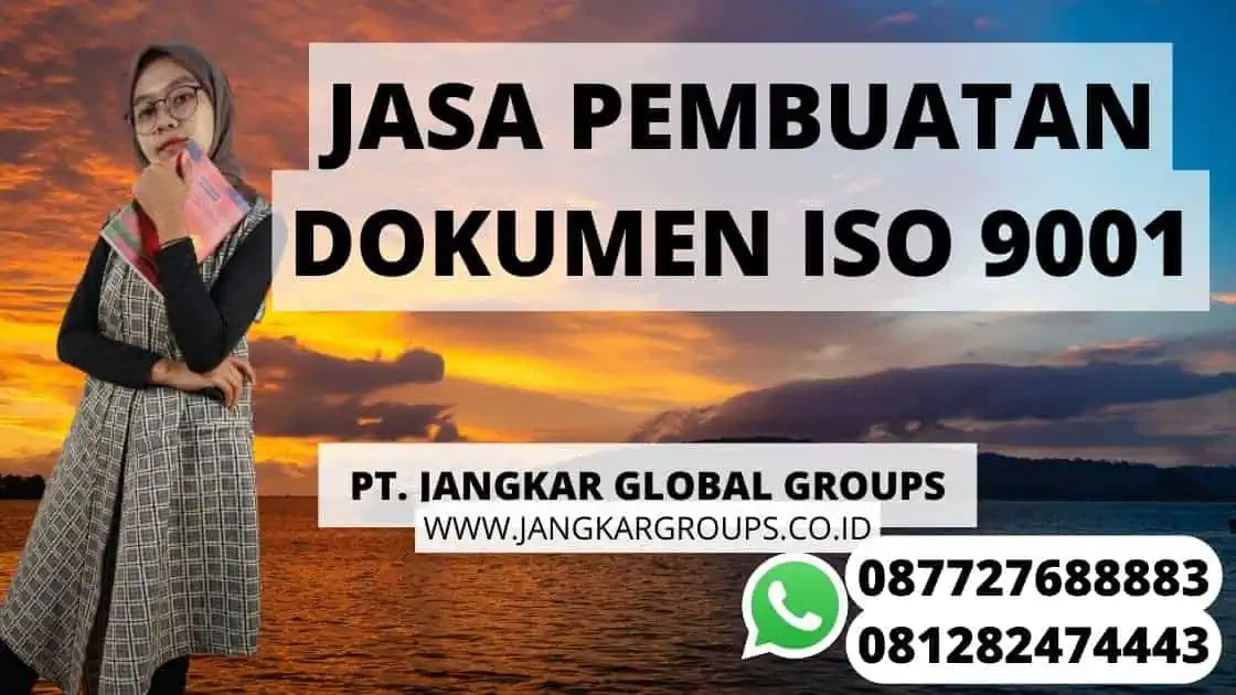 JASA PEMBUATAN DOKUMEN sertifikat ISO 9001