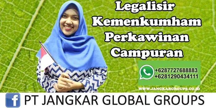 Legalisir Kemenkumham Perkawinan Campuran