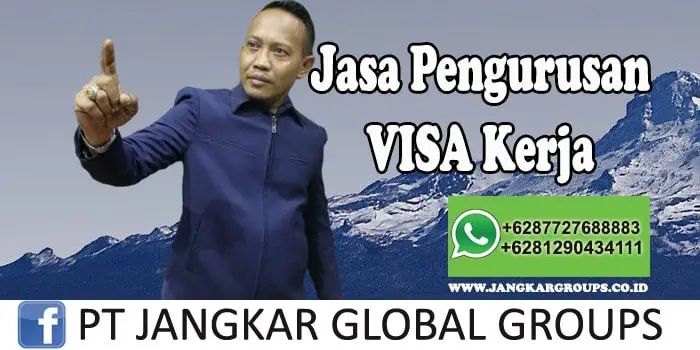 Jasa Pengurusan Visa Kerja