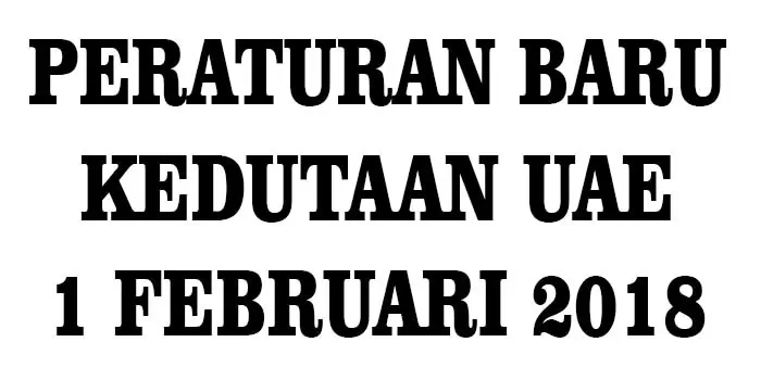 pengumuman legalisir dan visa di kedutaan UAE