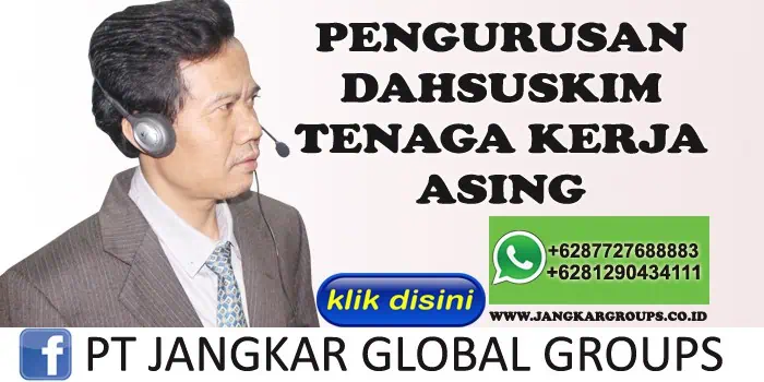 dahsuskim tenaga kerja asing