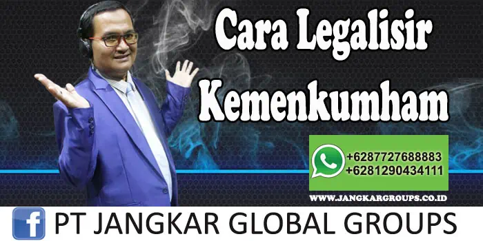 Cara legalisir kemenkumham