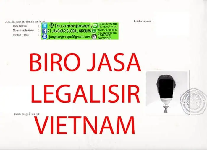 legalisir ijasah ui2 - Legalisir Ijazah Di Kedutaan Vietnam