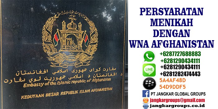 persyaratan menikah dengan wna afghanistan