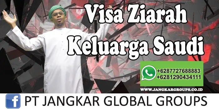 Visa Ziarah Keluarga Saudi