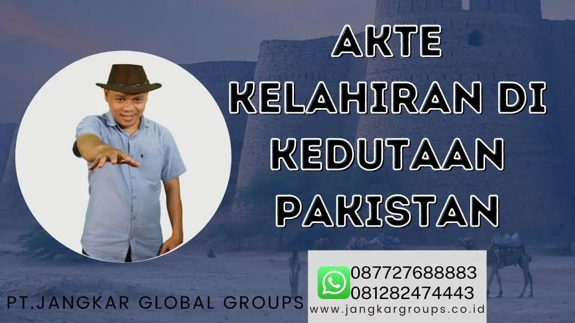 akte kelahiran di kedutaan pakistan