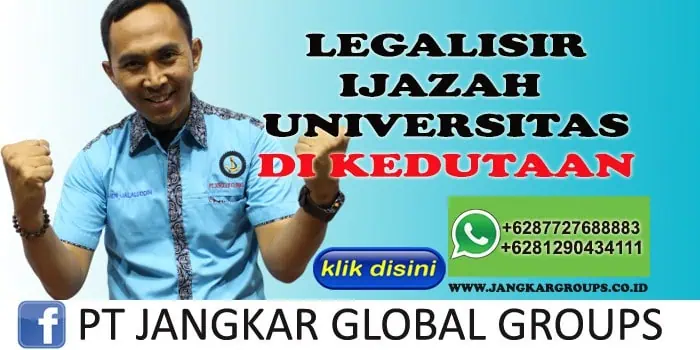 LEGALISIR IJAZAH UNIVERSITAS DI KEDUTAAN UAE