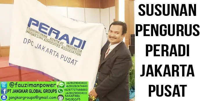 Susunan pengurus DPC Peradi Jakarta Pusat