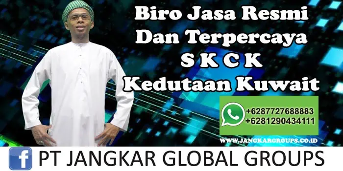 Biro Jasa Resmi Dan Terpercaya SKCK Kedutaan Kuwait