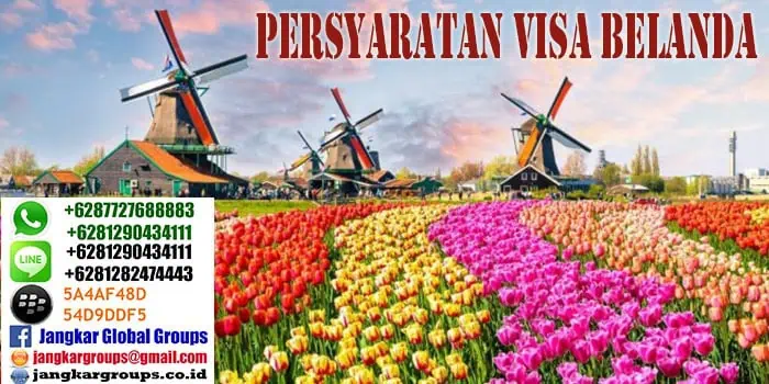 persyaratan visa belanda