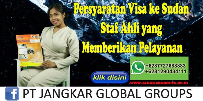 Persyaratan Visa ke Sudan Staf Ahli yang Memberikan Pelayanan