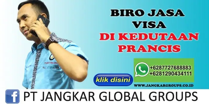 BIRO JASA VISA DI KEDUTAAN PRANCIS, JASA URUS VISA PERANCIS