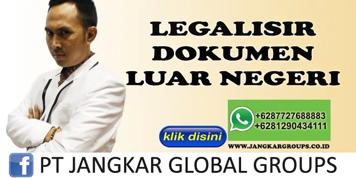 LEGALISASI DOKUMEN LUAR NEGERI