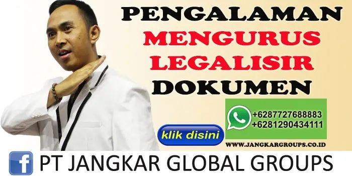 PENGALAMAN MENGURUS LEGALISIR DOKUMEN