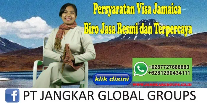 Persyaratan Visa Jamaica Biro Jasa Resmi dan Terpercaya