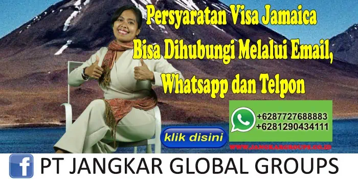 Persyaratan Visa Jamaica Bisa Dihubungi Melalui Email, Whatsapp dan Telpon