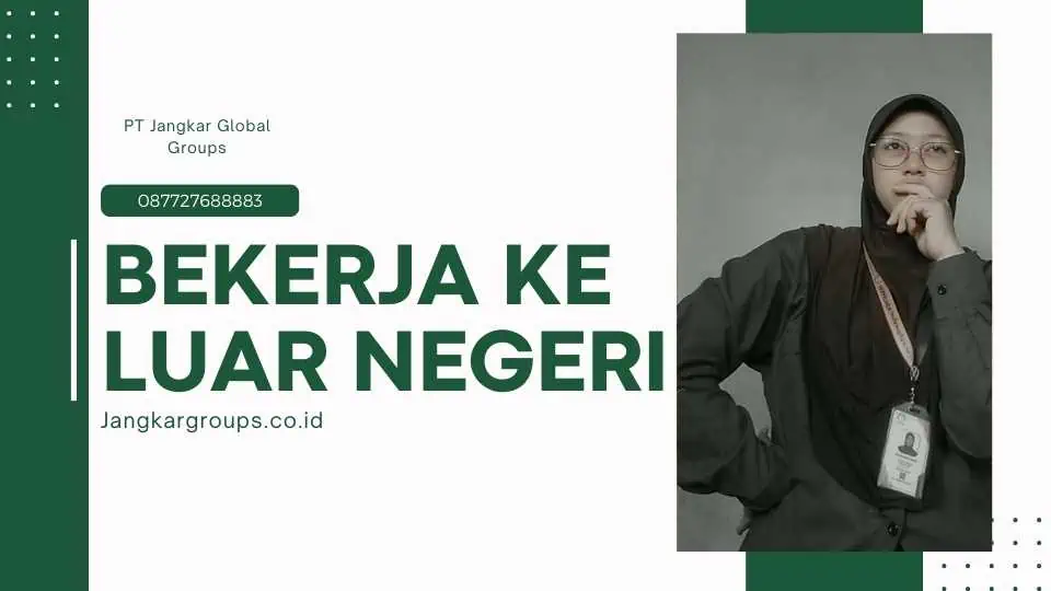 Bekerja Ke Luar Negeri