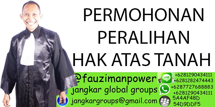 PERMOHONAN PERALIHAN HAK ATAS TANAH