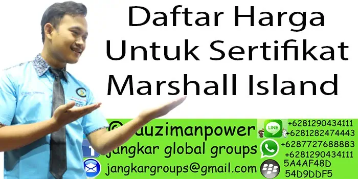 Daftar Harga Untuk Sertifikat Marshall Island