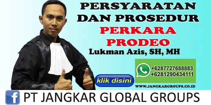 LUKMAN AZIS SH PERSYARATAN DAN PROSEDUR PERKARA PRODEO