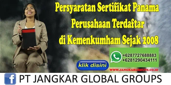 Persyaratan Sertifikat Panama Perusahaan Terdaftar di Kemenkumham Sejak 2008