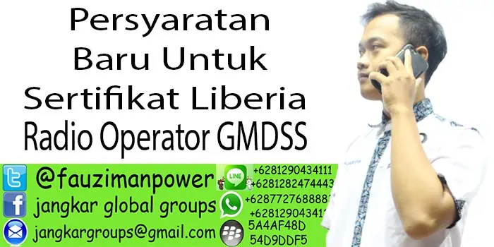 Persyaratan sertifikat liberia Radio Operator GMDSS