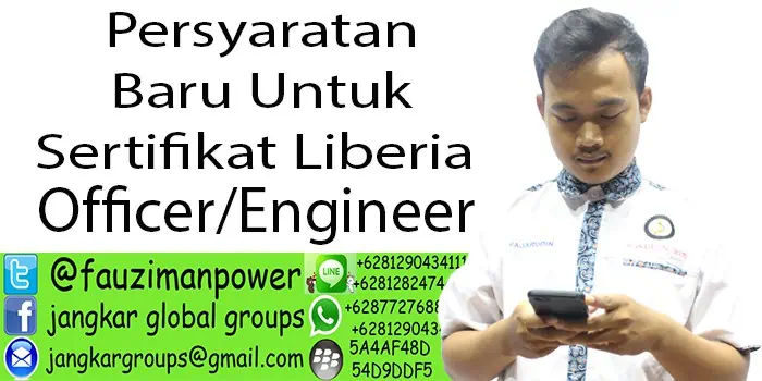 Persyaratan sertifikat liberia officer engineer