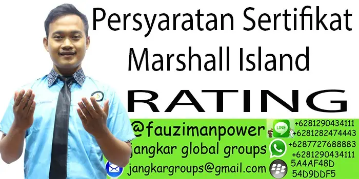 Persyaratan sertifikat marshall island rating,Persyaratan baru untuk sertifikat Marshall Island