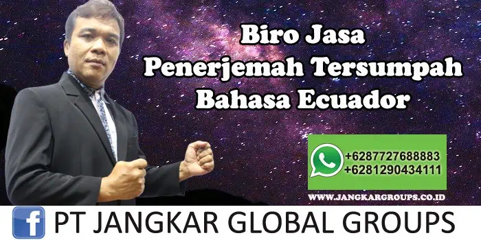 Biro Jasa Penerjemah Tersumpah Bahasa Ecuador