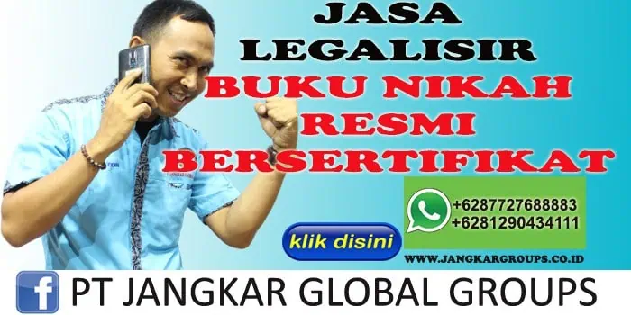 JASA LEGALISIR BUKU NIKAH RESMI BERSERTIFIKAT LUKMAN AZIS SH MH