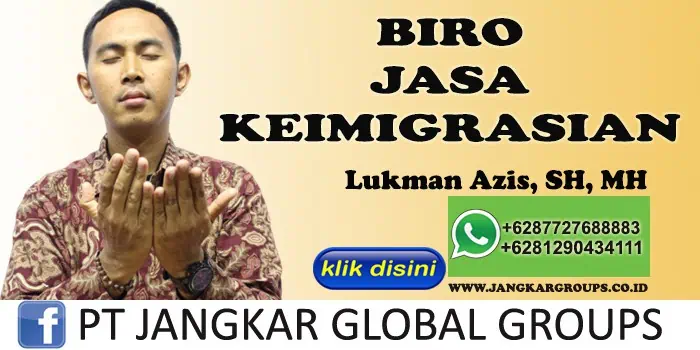 LUKMAN AZIS SH MH BIRO JASA KEIMIGRASIAN